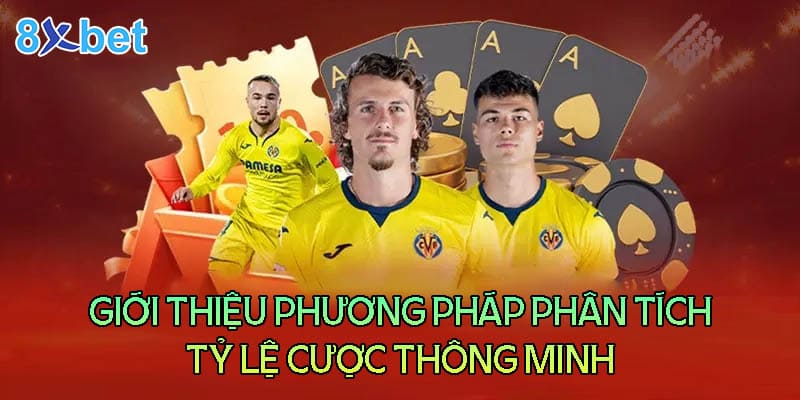 Giới thiệu về phương pháp phân tích tỷ lệ cược thông minh