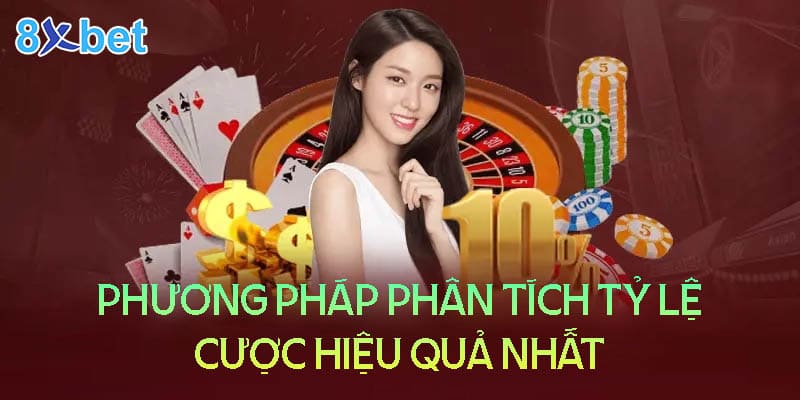 Khám phá những phương pháp phân tích tỷ lệ cược hiệu quả nhất